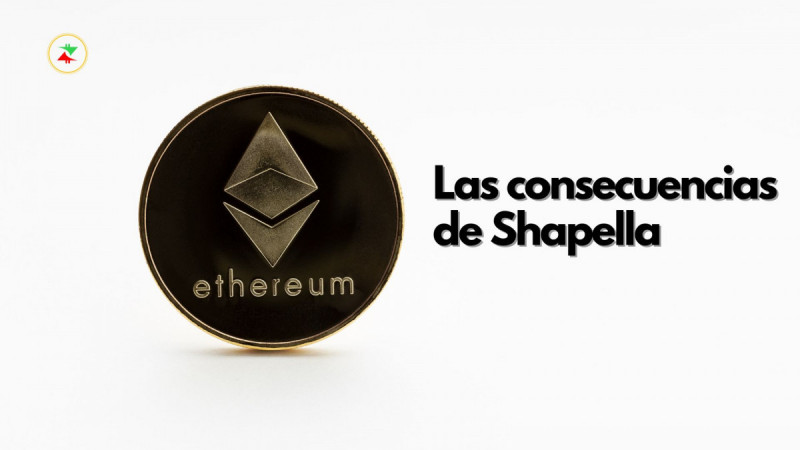 Ethereum, las consecuencias de Shapella. - Crypto Recap